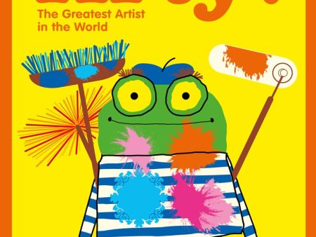 Arty! The Greatest Artist In The World: A Children s Illustrated Book Filled With Art, Action And Adventure. Supply