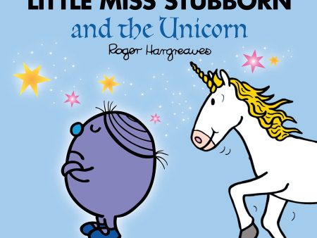 Little Miss Stubborn And The Unicorn (Large Format) (Mr. Men And Little Miss Picture Books) For Discount