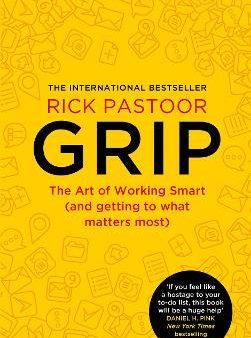 Grip: The Art Of Working Smart (And Getting To What Matters Most) Discount