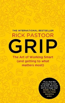 Grip: The Art Of Working Smart (And Getting To What Matters Most) Discount