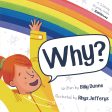 Why?: The Sciencey, Rhymey Guide To Rainbows Discount