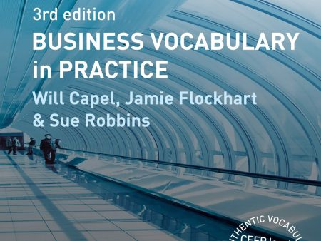 Business Vocabulary in Practice : B1-B2 Supply