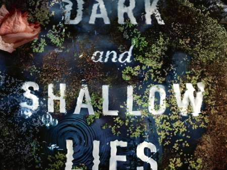 Dark And Shallow Lies on Sale