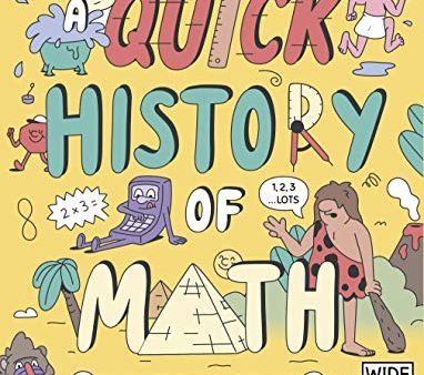 A Quick History Of Maths: From Counting Cavemen To Big Data: 1 (Quick Histories) For Sale