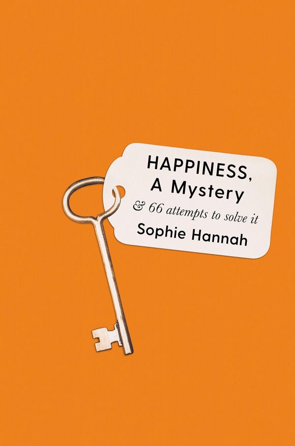 Happiness, A Mystery & 66 Attempts To Solve It Online Sale