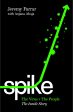 Spike: The Virus Vs The People - The Inside Story Cheap