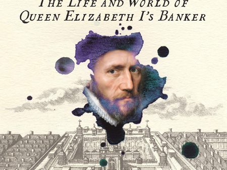 Gresham s Law: The Life & World Of Queen Elizabeth I s Banker For Cheap