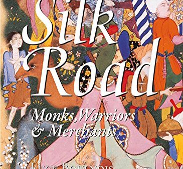 Silk Road: Monks, Warriors & Merchants For Cheap