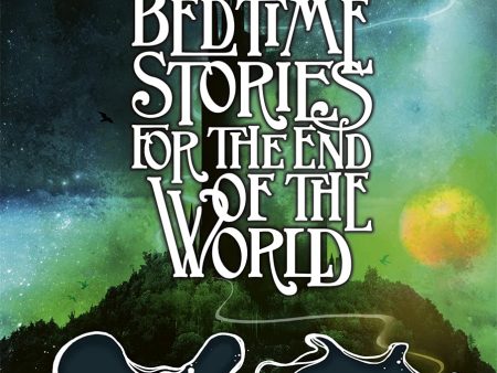 Ink Tales: Bedtime Stories For The End Of The World Online Sale